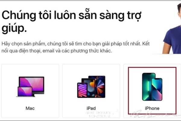 Bấm chọn dịch vụ hỗ trợ dành cho Iphone